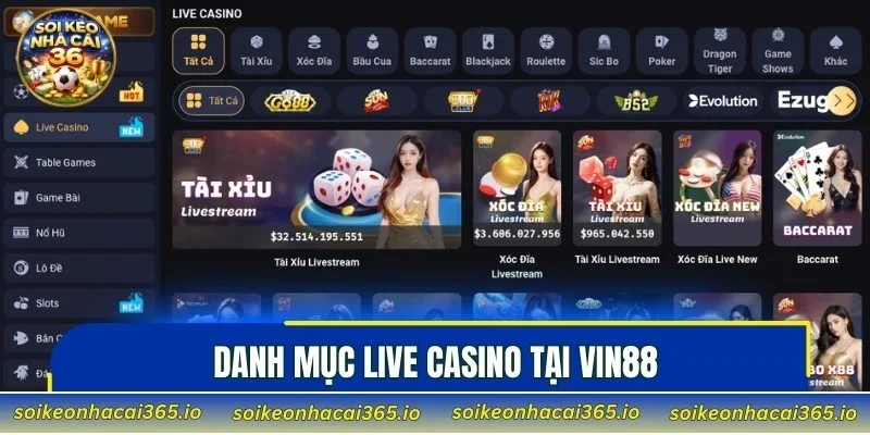 Danh mục Live Casino tại VIN88