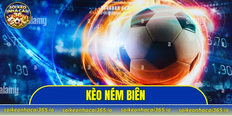 Kèo Ném Biên