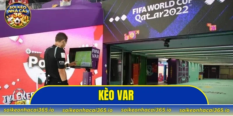 keo-var-bi-quyet-phan-tich-va-du-doan-chinh-xac-2026-2