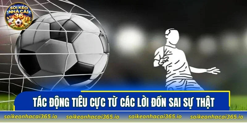 Những tác động tiêu cực từ các lời đồn sai sự thật