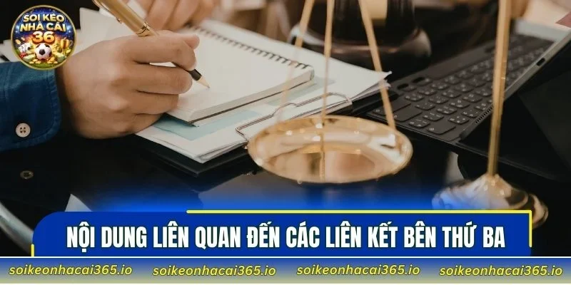 Nội dung liên quan đến các liên kết bên thứ ba