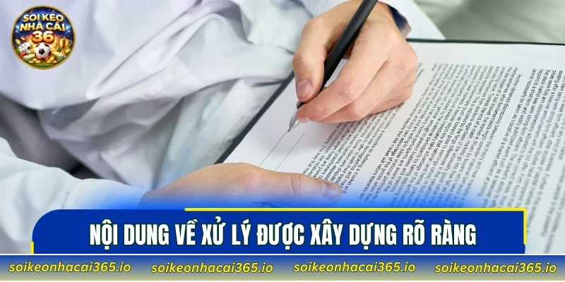 Nội dung về xử lý được xây dựng rõ ràng