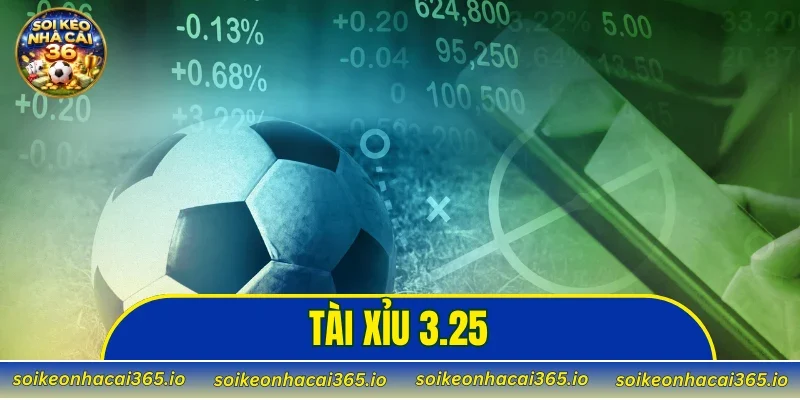 tài xỉu 3.25
