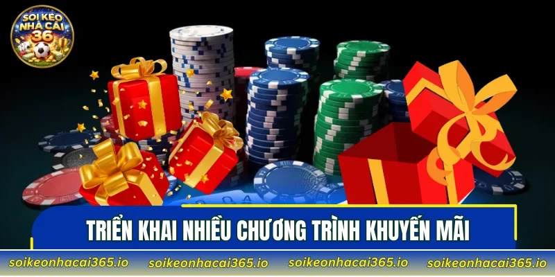 Triển khai nhiều chương trình khuyến mãi