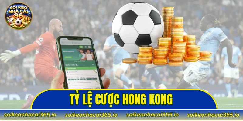 tỷ lệ cược Hong Kong